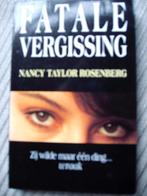 Fatale Vergissing Nancy Taylor Rosenberg, Ophalen of Verzenden, Zo goed als nieuw, Nederland