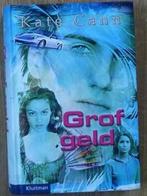 Grof geld - Kate Cann, Ophalen of Verzenden, Zo goed als nieuw, Kate cann, Fictie
