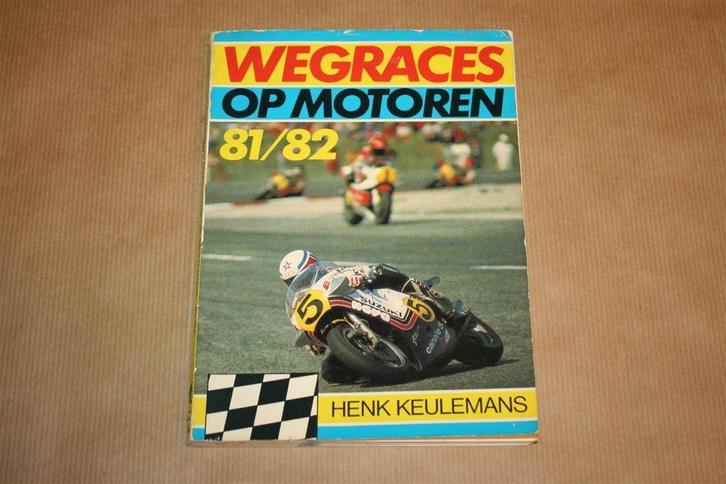 Wegraces op motoren 81/82., Boeken, Motoren, Gelezen, Ophalen of Verzenden