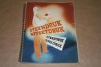 Steendruk Offsetdruk - Zeldzame uitgave circa 1950 !!, Boeken, Geschiedenis | Vaderland, Gelezen, Ophalen of Verzenden, 20e eeuw of later