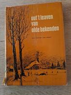 UUT 'T LEAVEN VAN OLDE BEKENDEN DEUR HERMAN VAN VELZEN., Boeken, Streekboeken en Streekromans, Gelezen, Gelderland, Ophalen of Verzenden