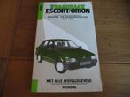 Vraagbaak Ford Escort, Escort XR3i, Ford Orion 1987-1990, Ophalen of Verzenden