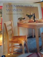 Evenwichtig wonen, Boeken, Verzenden, Zo goed als nieuw, Interieur en Design