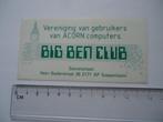 sticker oud ACORN COMPUTER pc sassenheim big ben club retro, Ophalen of Verzenden, Zo goed als nieuw, Bedrijf of Vereniging