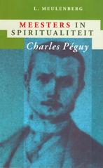 Meesters in spiritualiteit Charles Peguy, L. Meulenberg, Ophalen of Verzenden, Nieuw