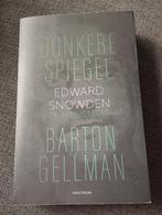 Donkere Spiegel: Snowden en de afluisterstaat, Ophalen, Barton Gellman, Zo goed als nieuw, Politiek en Staatkunde