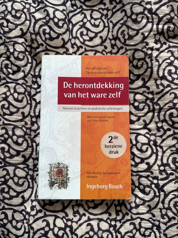 De herontdekking van het ware zelf - Bosch, Boeken, Psychologie, Zo goed als nieuw, Overige onderwerpen, Ophalen of Verzenden