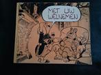 Tom Poes - Met uw welnemen - olivier bommel maarten toonder, Boeken, Eén stripboek, Ophalen of Verzenden, Zo goed als nieuw, Tom Poes