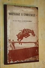 Travail à la longe et dressage a l' obstacle paardensport, Antiek en Kunst, Ophalen of Verzenden