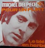 Singeltje van Michel Delpech., Gebruikt, Ophalen of Verzenden