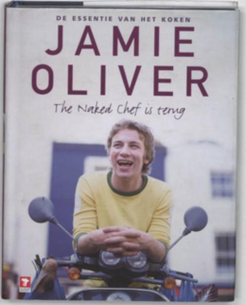 De essentie van het koken: The naked chef is terug J. Oliver, Boeken, Kookboeken, Zo goed als nieuw, Hoofdgerechten, Europa, Ophalen of Verzenden