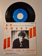 Ad Swart-Burned like a rocket, Ophalen of Verzenden, Zo goed als nieuw, Overige formaten, Levenslied of Smartlap