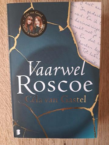 Céla van Gastel - Vaarwel Roscoe beschikbaar voor biedingen