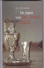 Amstel, Ds. J. van – De zegen van het Avondmaal, Boeken, Godsdienst en Theologie, Ophalen of Verzenden, Nieuw, Amstel, Ds. J. van