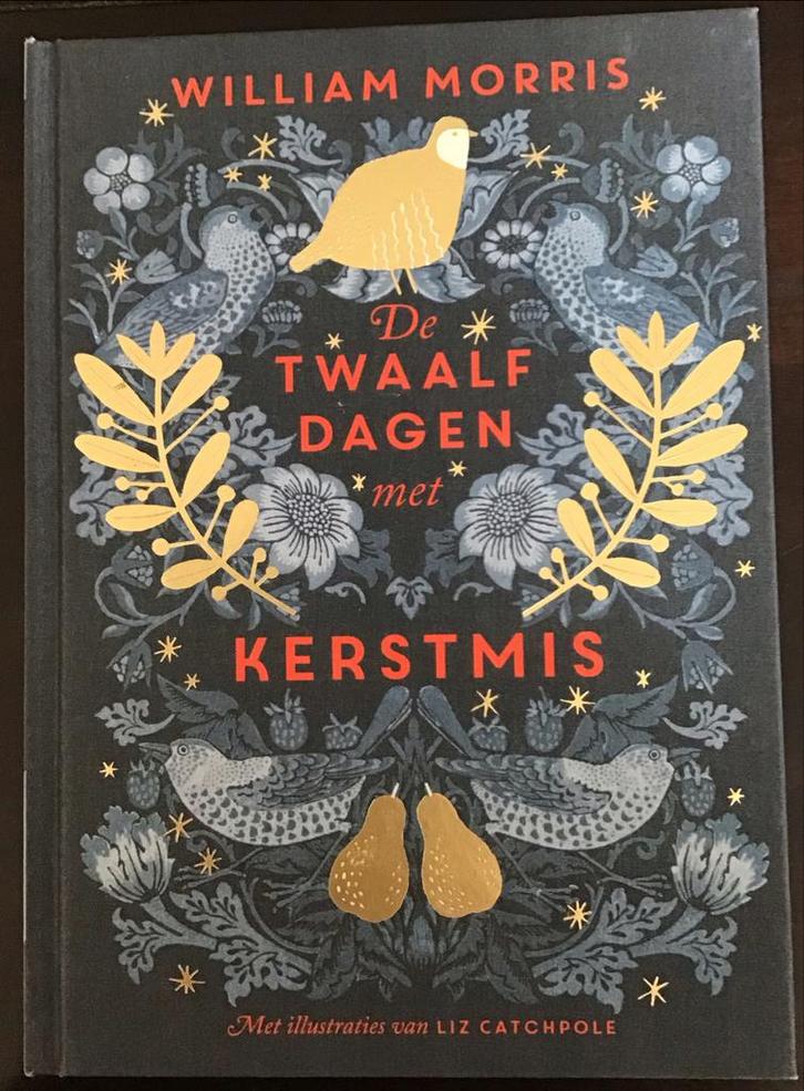 De Twaalf Dagen met Kerstmis - William Morris, Boeken, Literatuur, Zo goed als nieuw, Nederland, Ophalen