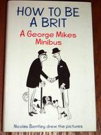 How to be a Brit - A George Mikes Minibus, Fictie, Ophalen of Verzenden, Zo goed als nieuw