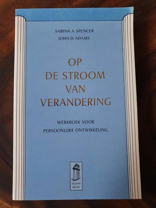 Sabina A. Spencer  - Op de stroom van verandering, Boeken, Psychologie, Zo goed als nieuw, Ontwikkelingspsychologie, Ophalen of Verzenden