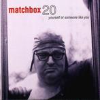 cd van Matchbox 20 ‎– Yourself Or Someone Like You, Gebruikt, Verzenden, Poprock