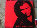 rick astley - cry for help 2n, Cd's en Dvd's, Vinyl Singles, 7 inch, Single, Ophalen of Verzenden, Zo goed als nieuw