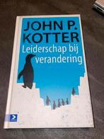 J.P. Kotter - Leiderschap bij verandering, J.P. Kotter, Ophalen of Verzenden, Management, Zo goed als nieuw