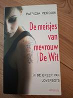 De meisjes van mevrouw De Wit - Patricia Perquin, Ophalen of Verzenden, Gelezen, Patricia Perquin, Nederland