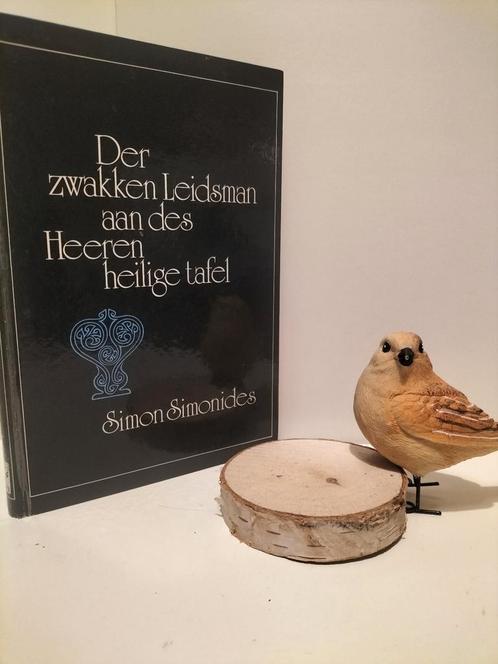 Simonides, Simon; Der zwakken Leidsman aan des Heeren heilig, Boeken, Godsdienst en Theologie, Gelezen, Christendom | Protestants