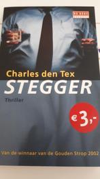 Stegger - Charles den Tex, Boeken, Gelezen, Ophalen of Verzenden, Nederland