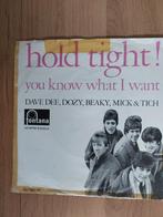Dave Dee, Dozy, Beaky, Mick & Tich  /  Hold tight!  zeldzaam, Pop, Gebruikt, Ophalen of Verzenden, 7 inch