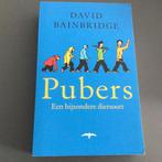 Pubers - David Bainbridge, Boeken, Psychologie, Ophalen of Verzenden, Zo goed als nieuw