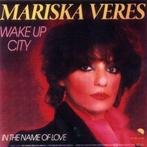 Mariska Veres ‎– Wake Up City, Cd's en Dvd's, Pop, Ophalen of Verzenden, 7 inch, Zo goed als nieuw