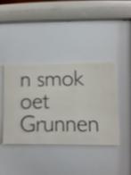 N SMOK OET GRUNNEN, Ophalen of Verzenden