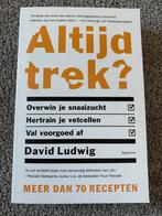 Altijd trek? - David Ludwig, Verzenden, Zo goed als nieuw