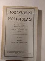 Hoefkunde en hoefbeslag. 1953., Ophalen of Verzenden, Zo goed als nieuw, Paarden of Pony's