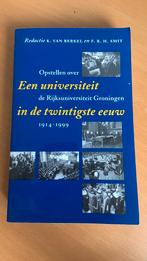Een universiteit in de twintigste eeuw - Opstellen over de, Boeken, Geschiedenis | Vaderland, Ophalen of Verzenden