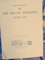 New Holland Super Hayliner 68 Instructieboekje prijs n.o.t.k, Ophalen of Verzenden