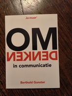 Berthold Gunster - Omdenken in communicatie, Verzenden, Berthold Gunster, Ontwikkelingspsychologie, Zo goed als nieuw