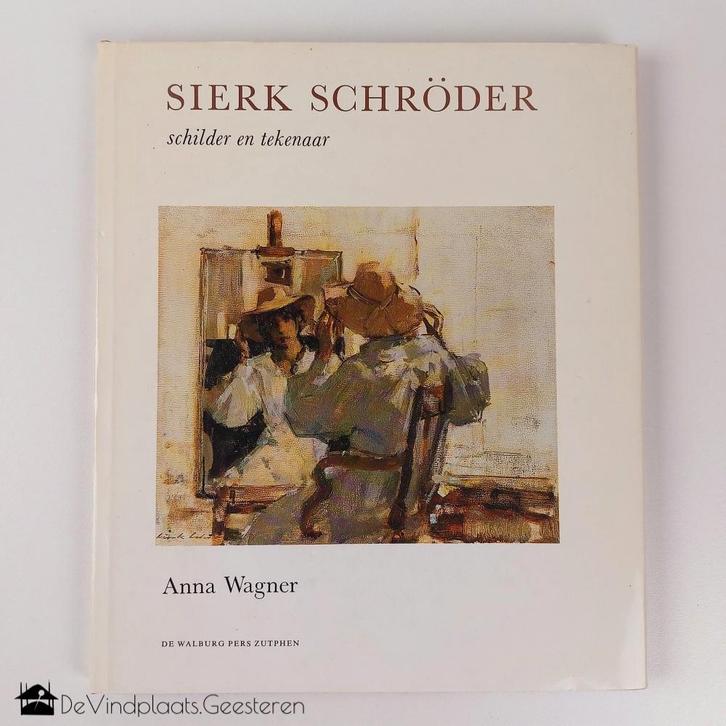 Sierk Schröder - Schilder en tekenaar, Boeken, Kunst en Cultuur | Beeldend, Zo goed als nieuw, Schilder- en Tekenkunst, Ophalen of Verzenden