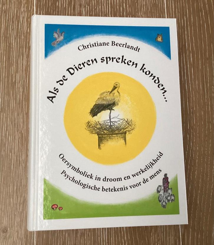 Als de Dieren spreken konden …. Christiane Beerlandt, Boeken, Esoterie en Spiritualiteit, Zo goed als nieuw, Overige typen, Ophalen of Verzenden