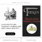 Eerste druk NL Editie Nagelaten vertellingen J.R.R. Tolkien, Boeken, Ophalen of Verzenden, Zo goed als nieuw