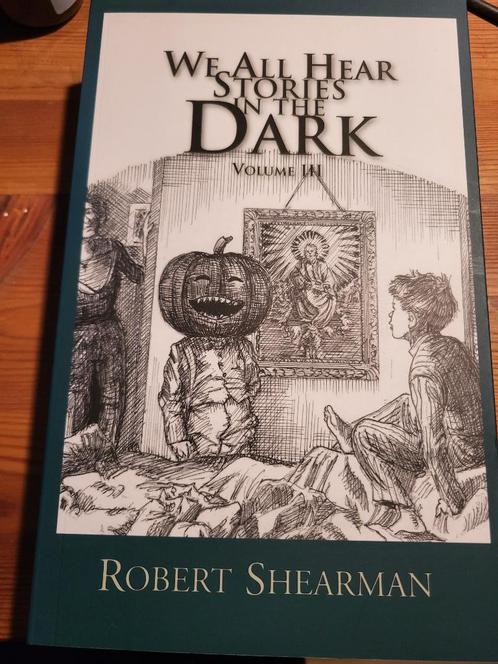 Robert Shearman - We All Hear Stories in the Dark - Vol III, Boeken, Fantasy, Zo goed als nieuw, Ophalen of Verzenden