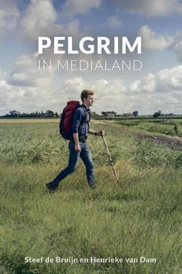 Pelgrim in Medialand - Steef de Bruijn en Henriek van Dam beschikbaar voor biedingen