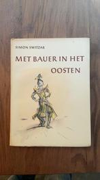 Met Bauer in het Oosten, Ophalen of Verzenden, Gelezen, Simon Switzar, Azië