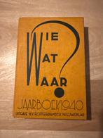 Wie Wat Waar Jaarboek 1940.  4, Antiek en Kunst, Ophalen of Verzenden