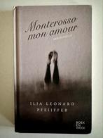 Monterosso mon amour Ilja Leonard Pfeiffer ( novelle), Ophalen of Verzenden, Zo goed als nieuw