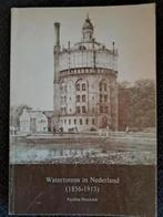 Watertorens in Nederland (1856-1915) - Pauline Houwink, Ophalen of Verzenden, Zo goed als nieuw, Overige onderwerpen