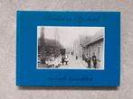 Kethel en Spaland in oude ansichten,  boek, Verzamelen, Ansichtkaarten | Nederland, Ophalen of Verzenden, 1980 tot heden, Gelopen