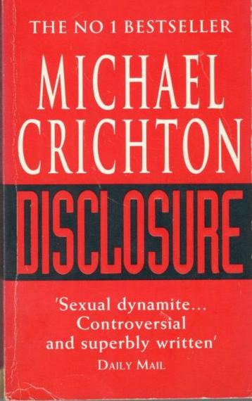 Michael Crichton : disclosure / thriller. beschikbaar voor biedingen