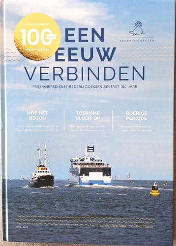 Een eeuw verbinden,  Rederij Doeksen 100 jaar beschikbaar voor biedingen