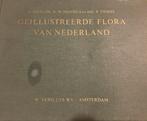 Geïllustreerde Flora van Nederland, Ophalen of Verzenden, Gelezen, Bloemen, Planten en Bomen