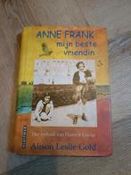 Alison Leslie Gold - Anne Frank, mijn beste vriendin, Ophalen of Verzenden, Zo goed als nieuw, Alison Leslie Gold
